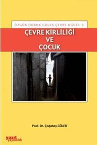 resm Çevre Kirliliği ve Çocuk