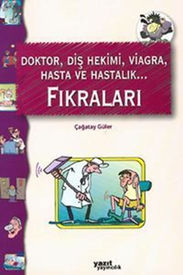 resm Doktor, Diş Hekimi, Viagra, Hasta ve Hastalık Fıkraları