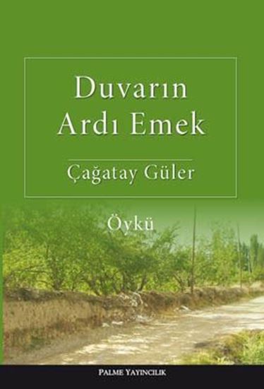 resm Duvarın Ardı Emek