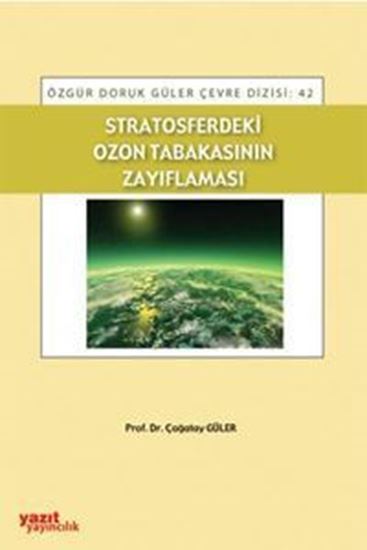 resm Stratosferdeki Ozon Tabakasının Zayıflaması