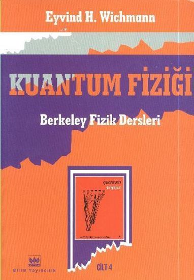 resm KUANTUM FİZİĞİ BERKELEY FİZİK DERSLERİ