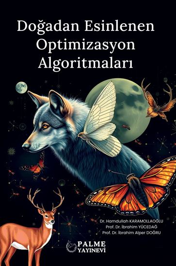 resm DOĞADAN ESİNLENEN OPTİMİZASYON ALGORİTMALARI